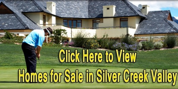 Search all homes for sale in Silver Creek Valley